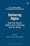 Delivering Rights: How the Human Rights Act is working