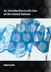 An Introduction to the Law of the United Nations