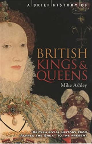 A Brief History of British Kings & Queens book cover
