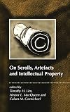 On Scrolls, Artefacts and Intellectual Property (JSP Supplements)