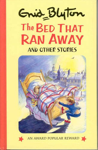 The Bed That Ran Away And Other Stories book cover