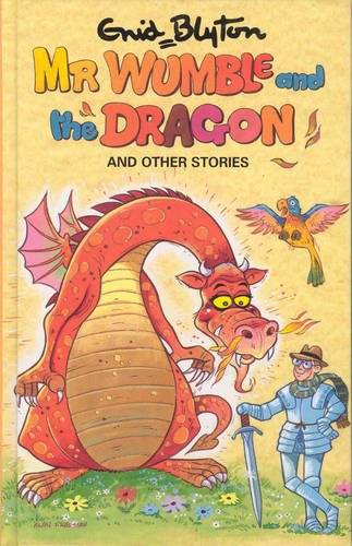 Mr Wumble And The Dragon And Other Stories book cover