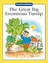 The Great Big Enormous Turnip: A Traditional Story with Simple Text and Large Type. for Ages 5 and Up (Award Young Readers series)