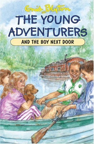 The Young Adventurers and the Boy Next Door book cover