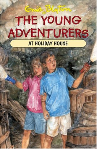 The Young Adventurers At Holiday House book cover