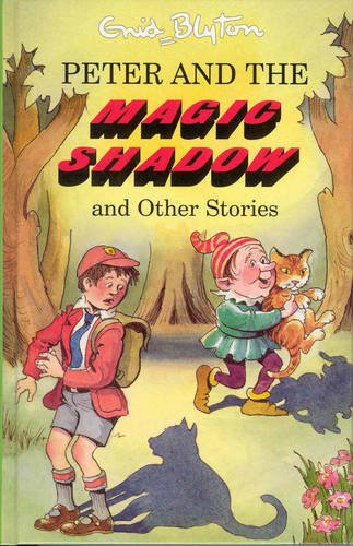 Peter And The Magic Shadow And Other Stories book cover