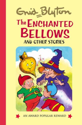 The Enchanted Bellows And Other Stories cover