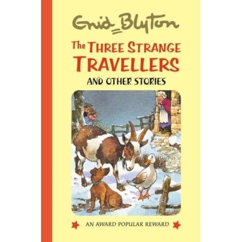 The Three Strange Travellers And Other Stories book cover