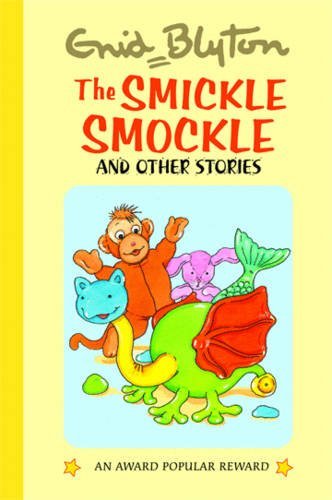 The Smickle Smockle And Other Stories cover