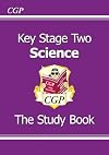 Key Stage Two Science: The Study Book