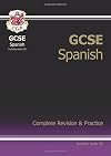 GCSE Spanish: Complete Revision & Practice