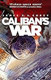 Calibans War Book 2 Of The Expanse Now A Prime Original Series