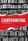 Confronting Theory: The Psychology of Cultural Studies