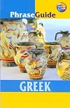 Greek phrase guide : with menu decoder, survival guide and two-way dictionary