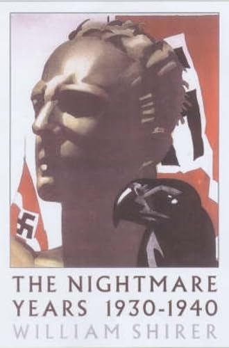 The Nightmare Years: 1930-40 book cover