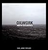 Oilwork: North Sea Diaries