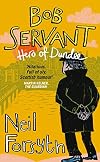 Bob Servant: Hero Of Dundee