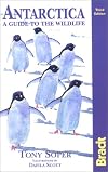 Antarctica: A Guide to the Wildlife