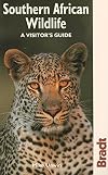 Bradt Wildlife Guide Southern Africa