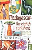 Madagascar – The Eight Continent