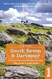 South Devon Dartmoor Slow Travel Bradt Travel Guides Slow Travel Series