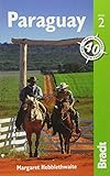 Paraguay 2nd Bradt Travel Guide