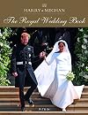Harry & Meghan: The Royal Wedding Book