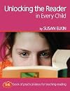 Unlocking The Reader in Every Child: The Book of Practical Ideas for Teaching Reading (Professional Development in Literacy)