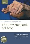 Blackstone's Guide to the Care Standards Act 2000