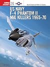 US Navy F-4 Phantom II MiG Killers (1) 1965-1970 (Osprey Combat Aircraft 26)
