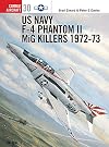 US Navy F-4 Phantom II MiG Killers 1972-73, Part 2 (Osprey Combat Aircraft, No. 30)
