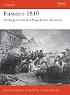 Bussaco 1810: Wellington Defeats Napoleon's Marshals