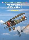SPAD XII/XIII Aces of World War 1 (Aircraft of the Aces)
