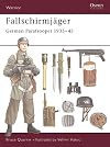 Fallschirmjäger: German Paratrooper, 1935–45