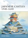 Japanese Castles 1540-1640