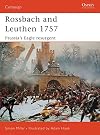 Rossbach and Leuthen 1757: Prussia's Eagle Resurgent
