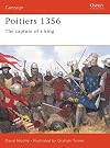 Poitiers 1356: The Capture Of A King