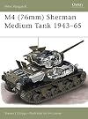 M4 (76mm) Sherman Medium Tank 1943-65 (New Vanguard)