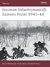 German Infantryman (2): Eastern Front, 1941–43