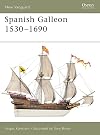 Spanish Galleon 1530-1690 (New Vanguard)