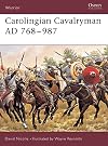 Carolingian Cavalryman, AD 768β987