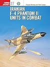 Combat Aircraft 37: Iranian F-4 Phantom II Units in Combat