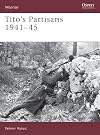 Tito's Partisans, 1941–45