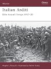 Italian Arditi: Elite Assault Troops, 1917–20