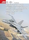 US Navy Hornet Units of Operation Iraqi Freedom (Part One) (Combat Aircraft)