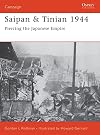 Saipan & Tinian 1944 : Piercing the Japanese Empire