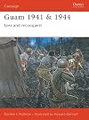Guam 1941 & 1944: Loss and Reconquest