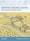 British Fortifications in Zululand 1879