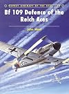 Bf 109 Defence of the Reich Aces (Aircraft of the Aces)
