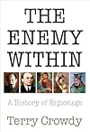 The Enemy Within: A History of Espionage